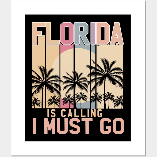 Florida Is Calling And I Must Go Retro Palm Trees Florida Wall Art by The Design Catalyst